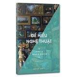  Để Hiểu Nghệ Thuật 