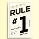  Rule #1 - Quy Tắc Số 1 
