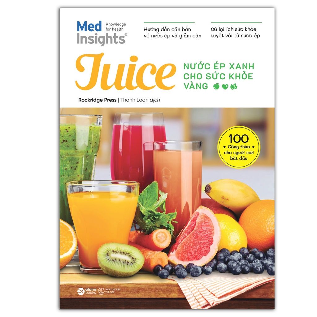  Juice: Nước ép xanh cho sức khỏe vàng 