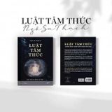  Luật Tâm Thức : Giải mã ma trận vũ trụ 