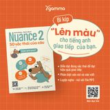  Nuance: 50 Sắc Thái Của Từ + 50 sắc thái của câu 