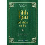  Tinh Hoa Đối Nhân Xử Thế 