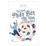  Trở thành phiên bản tốt hơn của chính mình 