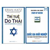  Trí Tuệ Do Thái + Quốc Gia Khởi Nghiệp 