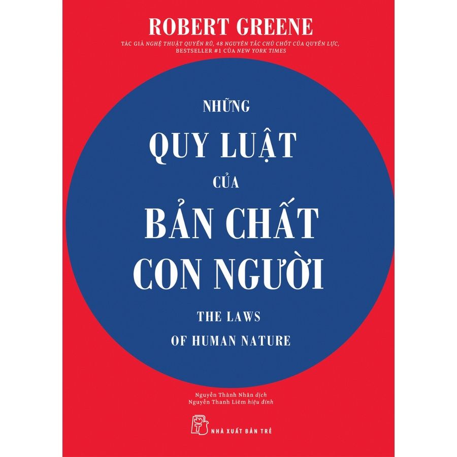  Những Quy Luật Của Bản Chất Con Người 