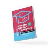 Kỹ Năng Học Tập Thành Công Ở Bậc Cao Đẳng, Đại Học Tập 1: Quản Lý Bản Thân Tối Ưu 