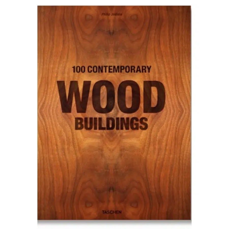  100 Contemporary Wood Buildings 