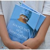  Khi Hơi Thở Hóa Thinh Không 109k 