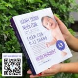 Hành Trình Nuôi Con: Chăm con 0-12 tháng 