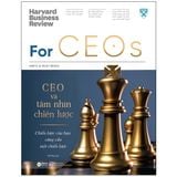  HBR ON - For CEOs: CEO Và Tầm Nhìn Chiến Lược 