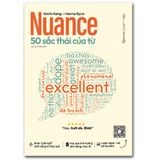  Combo về Từ Vựng Tiếng Anh : Nuance 50 Sắc Thái Của Từ + Top 1500+ Cụm Từ Tiếng Anh Thông Dụng Theo Chủ Đề 