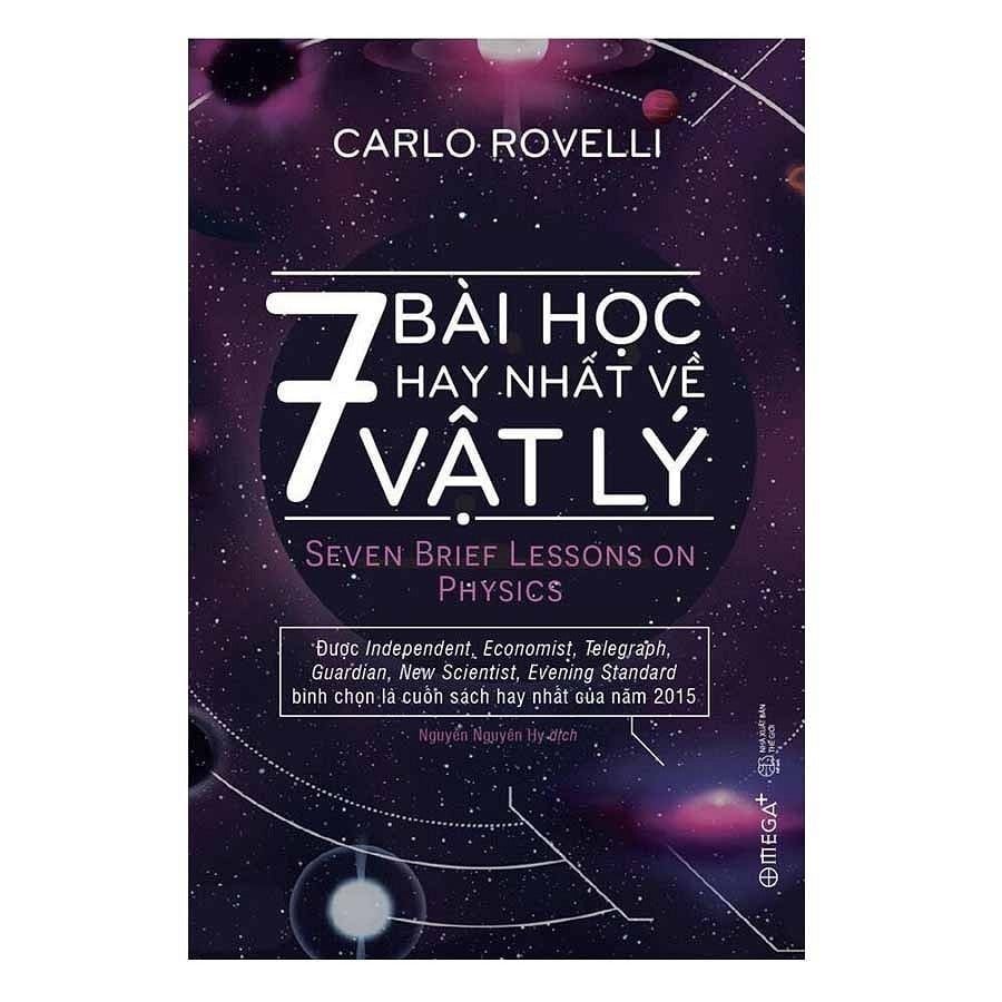  7 Bài Học Hay Nhất Về Vật Lý ( Tái bản ) 