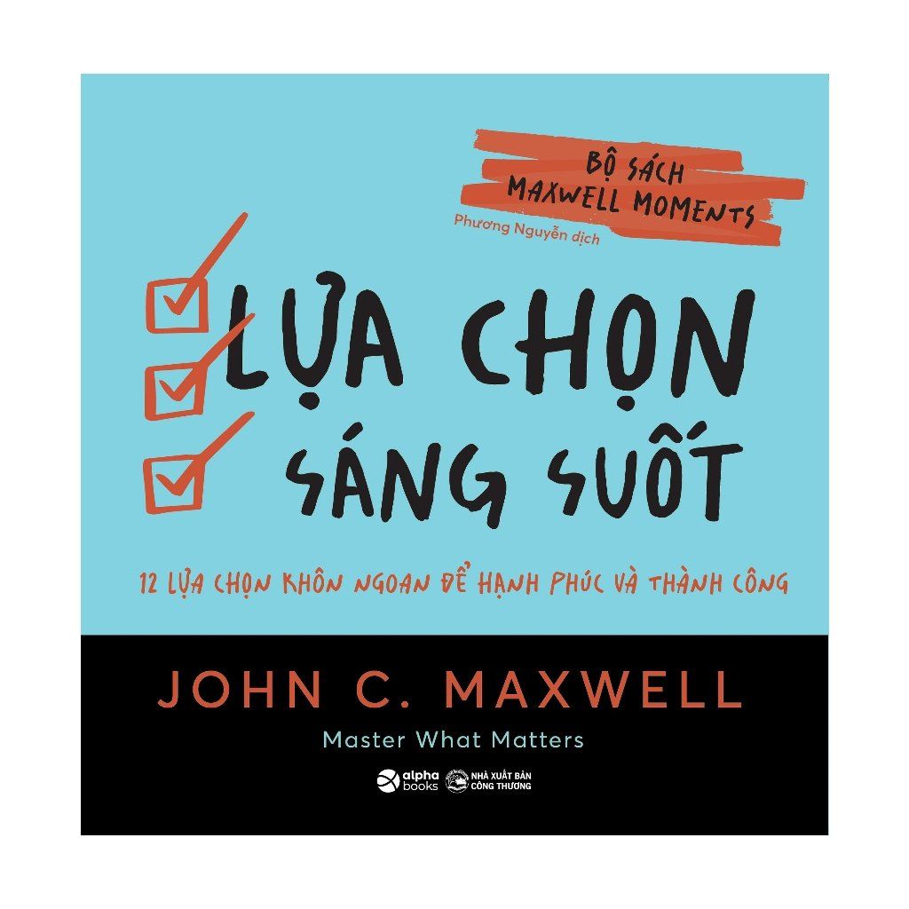  Sách: Bộ sách Maxwell Moments - Lựa chọn sáng suốt 