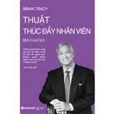  Thuật Thúc Đẩy Nhân Viên 