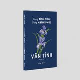  Càng Bình Tĩnh Càng Hạnh Phúc ( Vãn Tình ) 