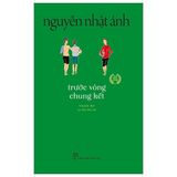  Trước Vòng Chung Kết ( Tái bản ) 