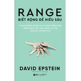  RANGE : Biết Rộng Để Hiểu Sâu 
