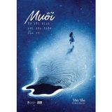  Muối - Sự Hồi Sinh Nơi Sâu Thẳm Vụn Vỡ 