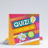  Quiz! Tư Duy Sáng Tạo: 100 Câu Hỏi Trổ Tài Suy Luận 49K 