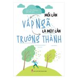  Mỗi lần vấp ngã là một lần trưởng thành 