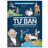  Tri Thức Kinh Điển Bằng Tranh: Tư Bản (Bìa Cứng) 