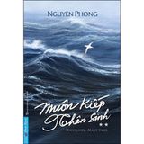  Muôn Kiếp Nhân Sinh Tập 2 (Bìa Mềm) 