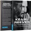  Keanu Reeves - Ma Trận Cuộc Đời (Bí Ẩn Đằng Sau Người Đàn Ông Tử Tế Nhất Hành Tinh) 