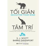  Tối Giản Tâm Trí 