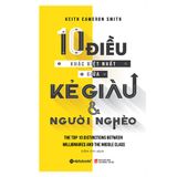  10 Điều khác biệt nhất giữa kẻ giàu và người nghèo 