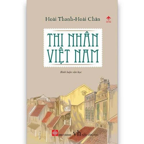  Thi nhân Việt Nam -Đinh Tị 