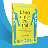  Lắng Nghe Cơ Thể 