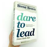  Dám Lãnh Đạo (Dare to lead) 