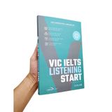  Vic Ielts Listening Start 189K (Bìa xanh) 