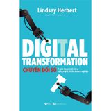  Digital Transformation - Chuyển Đổi Số 