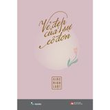  Vẻ Đẹp Của Sự Cô Đơn - thầy Giác Minh Luật 