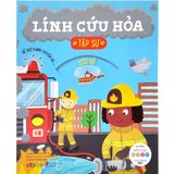  Tủ Sách Giáo Dục Stem: Lính Cứu Hỏa Tập Sự 