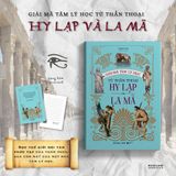  Giải mã tâm lý học từ thần thoại Hy Lạp và La Mã 