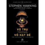 Stephen Hawking : Lược Sử Thời Gian + Vũ Trụ Trong Vỏ Hạt Dẻ 