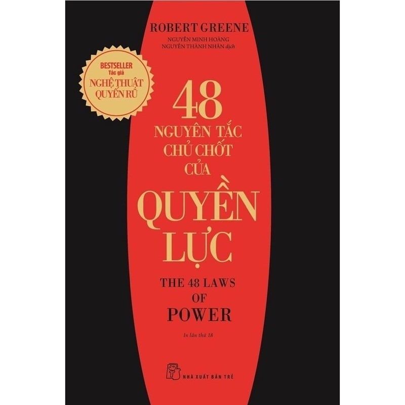  48 Nguyên Tắc Chủ Chốt Của Quyền Lực - Robert Greene 