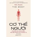  Sách : The Body - Cơ Thể Người 
