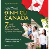  Sách : Nghệ Thuật Định Cư Canada 