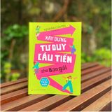  Xây dựng tư duy cầu tiến cho bạn gái - Dành cho thiếu niên 