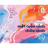  Sách :Một cuốn sách chữa lành - Tô màu chữa lành 