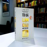  Tôi Đã Làm Giàu Như Thế Đấy 159k 