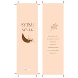  Kỳ Tích Là Tên Gọi Khác Của Nỗ Lực 