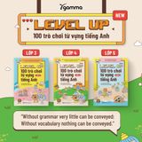  Level Up Lớp 3 : 100 Trò Chơi Từ Vựng Tiếng Anh 