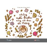 Những Nỗi Buồn Cũng Cần Được Yêu Thương 