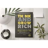  13 Nguyên Tắc Nghĩ Giàu Làm Giàu : Think And Grow Rich 