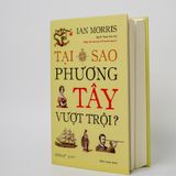  Tại Sao Phương Tây Vượt Trội? 