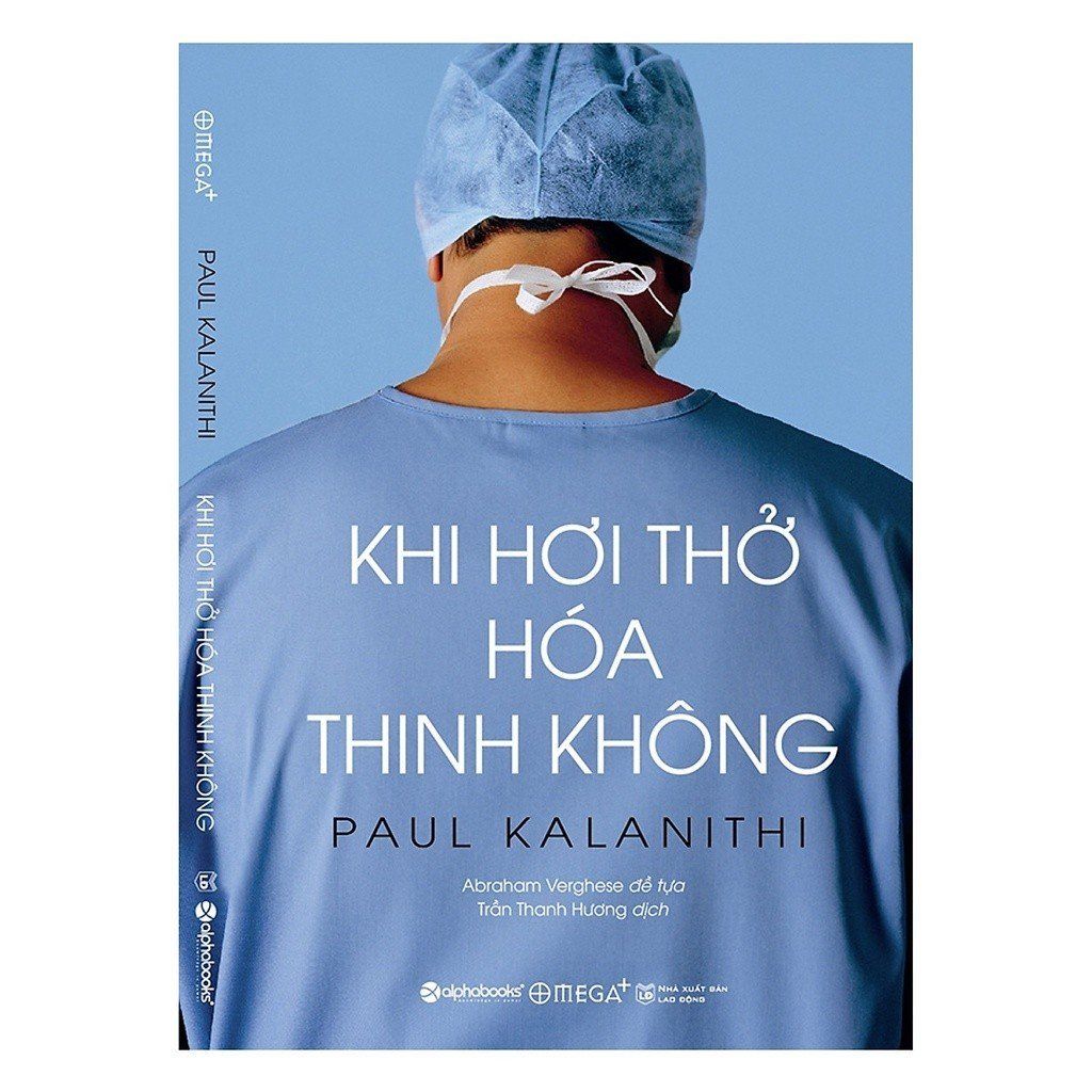  Sách Khi Hơi Thở Hóa Thinh Không ( Tái bản 2021 ) 
